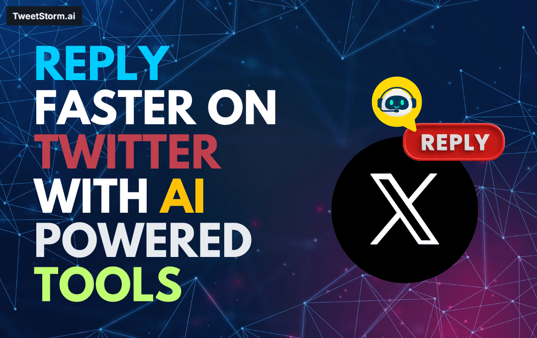 How to Speed Up Twitter Replies Using AI