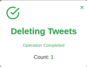A popup showing the progress of bulk delete action. It displays the number of tweets deleted and a stop button to stop the operation