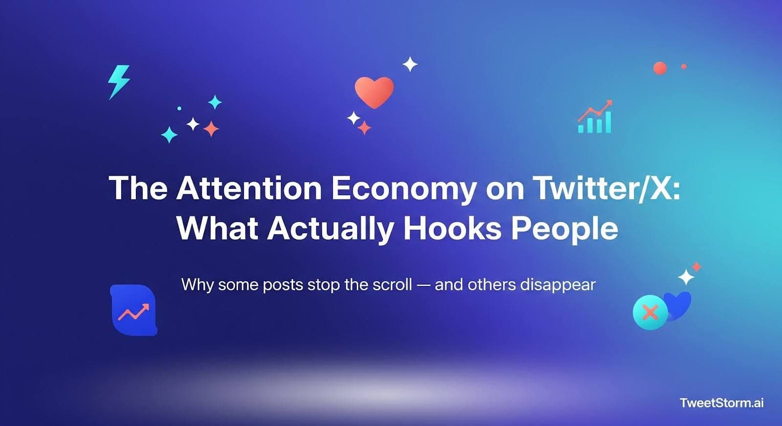 The attention economy on Twitter/X is discussed. TweetStormAI