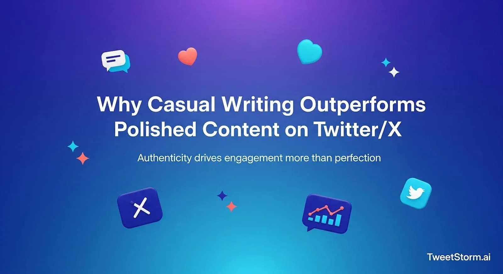 It is explained why casual writing outperforms polished content on Twitter/X. TweetStormAI